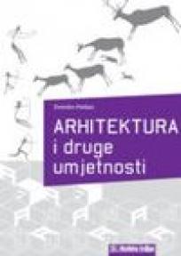 Arhitektura i druge umjetnosti, Zvonko Pađan, Školska knjiga Arhitektura i druge umjetnosti, Zvonko Pađan, Školska knjiga