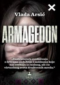 Armagedon, Vlada Arsić, Samizdat B92 Armagedon, Vlada Arsić, Samizdat B92