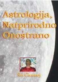 Astrologija, natprirodno i onostrano, Šri Činmoj, Hema-Kheya-Neye Astrologija, natprirodno i onostrano, Šri Činmoj, Hema-Kheya-Neye