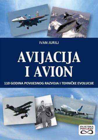 Avijacija i avion, Ivan Jurilj, Despot infinitus Avijacija i avion, Ivan Jurilj, Despot infinitus