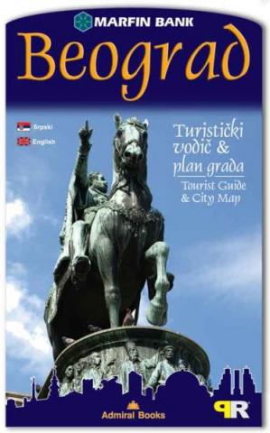 Beograd - PR vodič i plan grada, Zoran Rapajić, Admiral Books Beograd - PR vodič i plan grada, Zoran Rapajić, Admiral Books