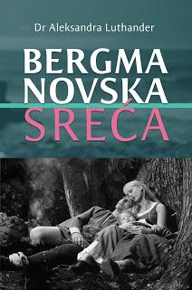 Bergmanovska sreća, Dr Aleksandra Luthander, Banatski kulturni centar