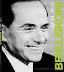 Berluskoni - uspeh i moć, Adrijana Mirković, Krug centar Berluskoni - uspeh i moć, Adrijana Mirković, Krug centar