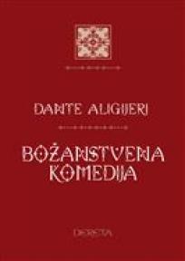 Božanstvena komedija, Dante Aligijeri, Dereta Božanstvena komedija, Dante Aligijeri, Dereta