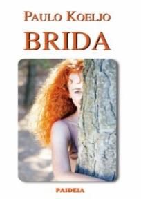 Brida, Paulo Koeljo, Paideia Brida, Paulo Koeljo, Paideia