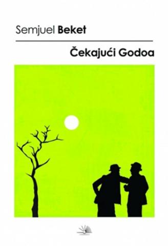Čekajući Godoa, Samjuel Beket, Nova knjiga Čekajući Godoa, Samjuel Beket, Nova knjiga