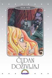 ČUDAN DOŽIVLJAJ, Mark Tven, Bookland ČUDAN DOŽIVLJAJ, Mark Tven, Bookland