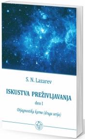 Dijagnostika karme (druga serija): Iskustva preživljavanja – I deo, Sergej Nikolajevič Lazarev, Aruna Dijagnostika karme (druga serija): Iskustva preživljavanja – I deo, Sergej Nikolajevič Lazarev, Aruna