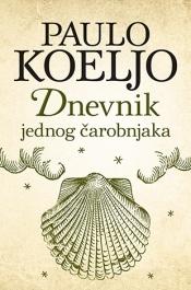 Dnevnik jednog čarobnjaka, Paulo Koeljo, Laguna Dnevnik jednog čarobnjaka, Paulo Koeljo, Laguna