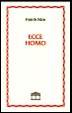 ECCE HOMO, Fridrih Niče, Partenon ECCE HOMO, Fridrih Niče, Partenon