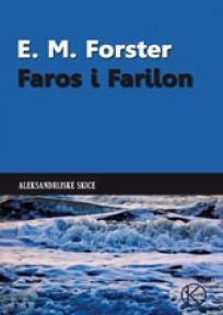 Faros i Farilon, E.M. Forster, Karpos Faros i Farilon, E.M. Forster, Karpos