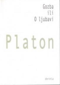 Gozba ili O ljubavi, Platon, Dereta Gozba ili O ljubavi, Platon, Dereta