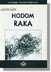 Hodom raka, Ginter Gras, Narodna knjiga Hodom raka, Ginter Gras, Narodna knjiga