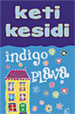 Indigo plava, Keti Kesidi, Leo Commerce