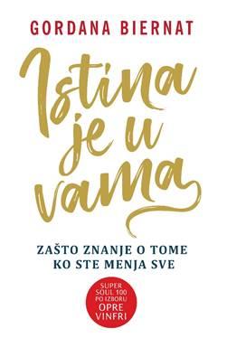 Istina je u vama, Gordana Biernat, Harmonija knjige Istina je u vama, Gordana Biernat, Harmonija knjige