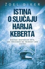 Istina o slučaju Harija Keberta, Žoel Diker, Laguna Istina o slučaju Harija Keberta, Žoel Diker, Laguna