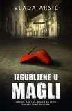 Izgubljene u magli, Vlada Arsić, Laguna Izgubljene u magli, Vlada Arsić, Laguna