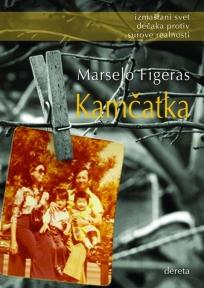 Kamčatka, Marselo Figeras, Dereta Kamčatka, Marselo Figeras, Dereta