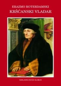 Kršćanski vladar, Erazmo Roterdamski, Globus