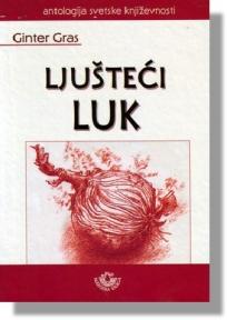 Ljušteći luk, Ginter Gras, Narodna knjiga Ljušteći luk, Ginter Gras, Narodna knjiga