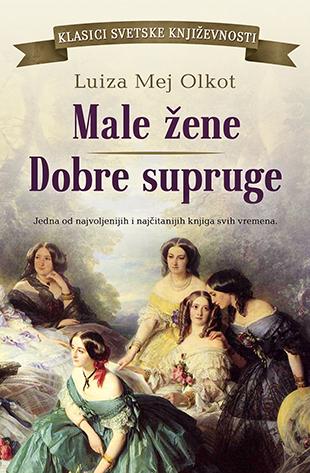 Male žene / Dobre supruge, Luiza Mej Olkot, Laguna Male žene / Dobre supruge, Luiza Mej Olkot, Laguna
