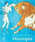 Muzeopisi, Nenad Novak Stefanović, Službeni Glasnik