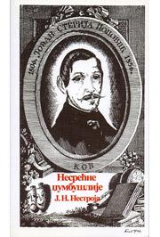 Nesrećne džumbušlije, Johan Nepomuk Nestroj, Književna opština Vršac Nesrećne džumbušlije, Johan Nepomuk Nestroj, Književna opština Vršac