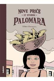 NOVE PRIČE IZ STAROG PALOMARA, Gilbert Hernandez, Komiko NOVE PRIČE IZ STAROG PALOMARA, Gilbert Hernandez, Komiko