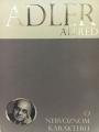 O nervoznom karakteru, Alfred Adler, Neven O nervoznom karakteru, Alfred Adler, Neven