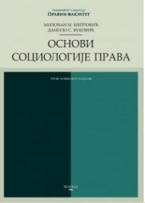 Osnovi sociologije prava, Milovan Mitrović, Danilo Vuković, Pravni fakultet Osnovi sociologije prava, Milovan Mitrović, Danilo Vuković, Pravni fakultet