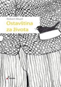 Ostavština za života, Robert Muzil, Futura publikacije