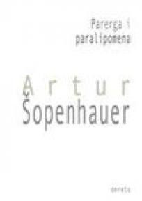 Parerga i paralipomena, Artur Šopenhauer, Dereta Parerga i paralipomena, Artur Šopenhauer, Dereta