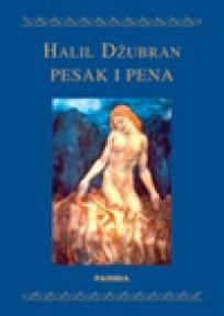 Pesak i pena, Halil Džubran, Paideia Pesak i pena, Halil Džubran, Paideia
