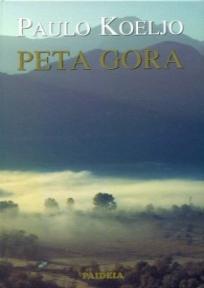 Peta gora, Paulo Koeljo, Paideia Peta gora, Paulo Koeljo, Paideia