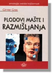 Plodovi mašte i razmišljanja, Ginter Gras, Narodna knjiga Plodovi mašte i razmišljanja, Ginter Gras, Narodna knjiga