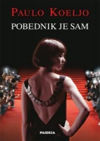 Pobednik je sam, Paulo Koeljo, Paideia Pobednik je sam, Paulo Koeljo, Paideia