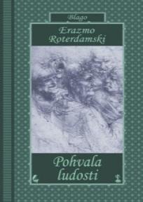 Pohvala ludosti, Erazmo Roterdamski, Mono i manjana