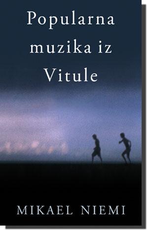 Popularna muzika iz Vitule, Mikael Niemi, Laguna