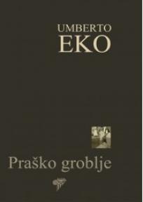Praško groblje, Umberto Eko, Plato