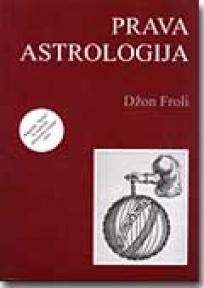 Prava astrologija, Džon Froli, Astro Lab Prava astrologija, Džon Froli, Astro Lab