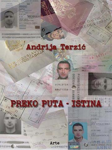 Preko puta - Istina, Andrija Terzić, ARTE Preko puta - Istina, Andrija Terzić, ARTE