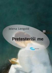 Pretesteriši me, Jelena Lengold, Arhipelag