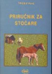 Priručnik za stočare, Tihomir Perić, Neven Priručnik za stočare, Tihomir Perić, Neven