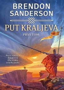 Put kraljeva - I tom, Brendon Sanderson, Laguna Put kraljeva - I tom, Brendon Sanderson, Laguna