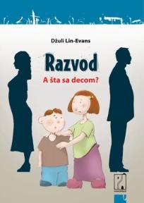 Razvod, a šta sa decom?, Džuli Lin Evans, Psihopolis Razvod, a šta sa decom?, Džuli Lin Evans, Psihopolis