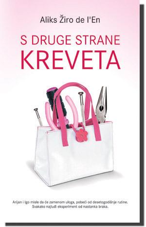 S druge strane kreveta, Aliks Žiro de l`En, Laguna