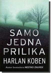 Samo jedna prilika, Harlan Koben, Laguna Samo jedna prilika, Harlan Koben, Laguna