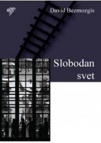 Slobodan svet, David Bezmozgis, Plato