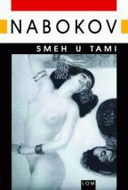 SMEH U TAMI, Vladimir Nabokov, Lom SMEH U TAMI, Vladimir Nabokov, Lom
