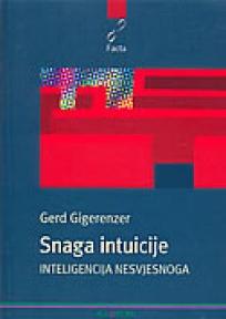 Snaga intuicije, G. Gigerenzer, Algoritam Media Snaga intuicije, G. Gigerenzer, Algoritam Media